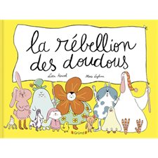 La rébellion des doudous : Couverture rigide