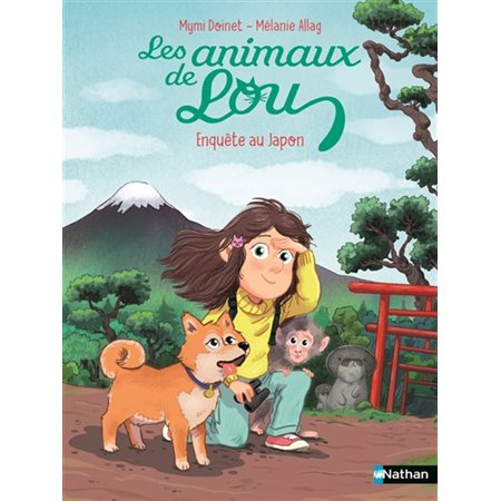Enquête au Japon : Les animaux de Lou : Lune bleue : 6-8