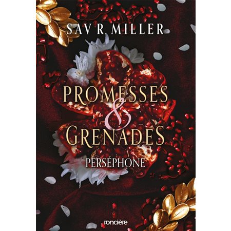 Perséphone, Monstres & muses T.01 : Promesses & grenades : PAV : DR