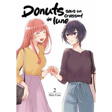 Donuts sous un croissant de lune T.02 : Manga : ADO : YURI