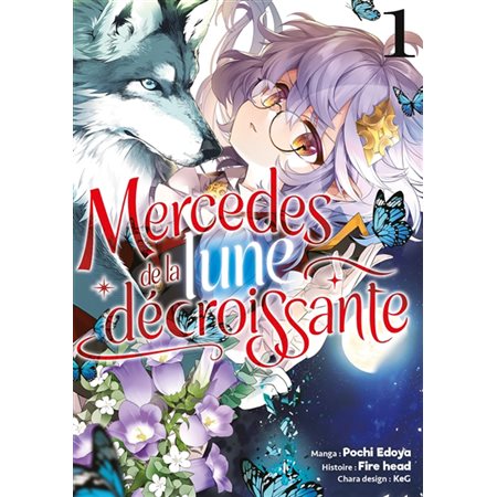Mercedes de la Lune décroissante T.01 : Manga : ADO : SHONEN