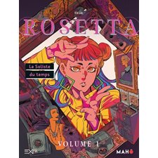 Rosetta t.01 : La soliste du temps : Manga : ADO : SHONEN
