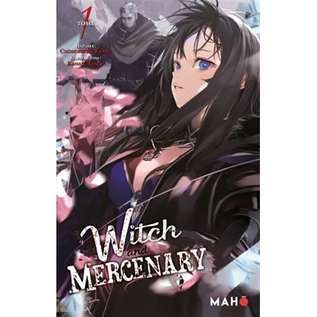 Witch and mercenary T.01 : 12-14