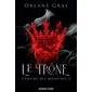 L'empire des monstres T.02 : Le trône : DR