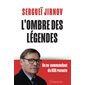 L'ombre des légendes : Un ex-commandant du KGB raconte