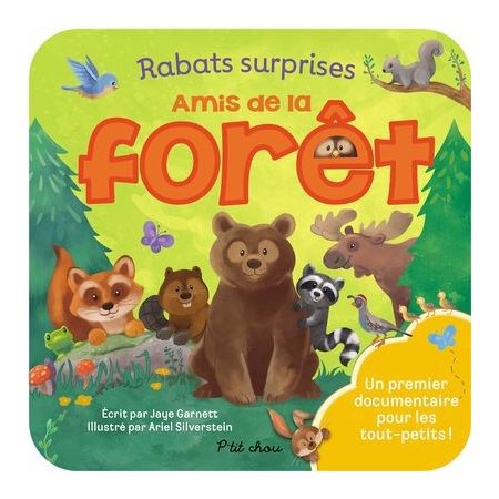 Amis de la forêt : Rabats surprises : P'tit chou : Livre cartonné