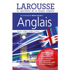 Dictionnaire maxi poche + anglais : Français-anglais, anglais-français : Dictionnaire maxipoche plus : Édition 2025