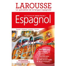 Dictionnaire maxipoche + espagnol : Français-espagnol, espagnol-français : Dictionnaire maxipoche plus : Édition 2025