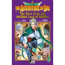 Dragon Quest : The adventure of Daï : The hero Avan and the dark lord of hellfire T.04 : Manga : ADO : SHONEN
