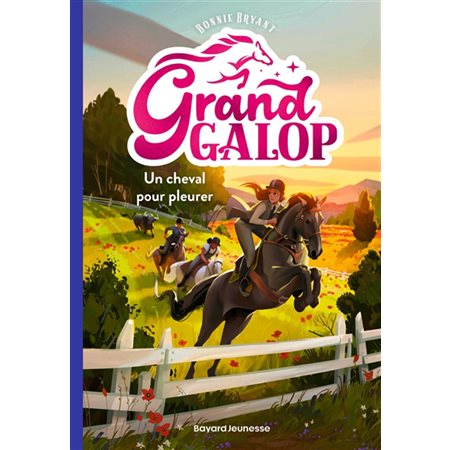 Grand Galop T.03 : Un cheval pour pleurer : 6-8