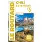 Chili, île de Pâques : 2025-2026 (Routard) : Le guide du routard