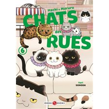 Hachi & Maruru : Chats des rues T.06 : Manga : ADO : SHONEN
