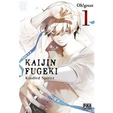 Kaijin Fugeki : Kindled spirits T.01 : Manga : ADO : SHONEN