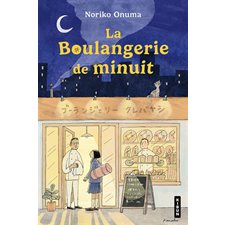 La boulangerie de minuit : Kibun