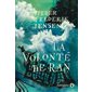 La volonté de Ran : Fiction