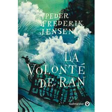 La volonté de Ran : Fiction