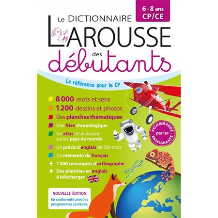 Le dictionnaire Larousse des débutants : 6-8 ans, CP-CE : Édition 2025