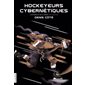 Hockeyeurs cybernétiques T.03 : L'intégrale de la série Les Inactifs : 12-14