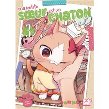 Ma petite soeur est un chaton T.03 : Manga : JEU