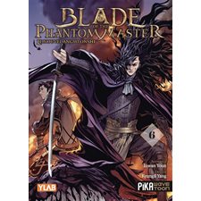 Blade of the phantom master : le nouvel Angyo Onshi T.06 : Manga : Seinen : ADT