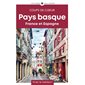 Pays basque : France et Espagne (Gallimard) : 1re édition : Gallimard voyages. Coups de coeur