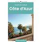 Côte d'Azur (Gallimard) : 1re édition : Gallimard voyages. Coups de coeur
