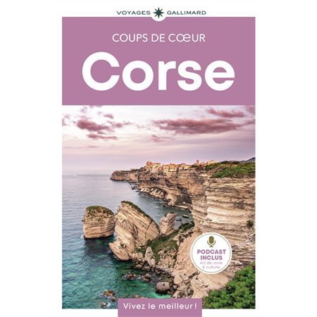 Corse (Gallimard) : 1re édition : Gallimard voyages. Coups de coeur