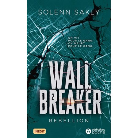 Wall breaker T.02 (FP) : Rebellion : NR