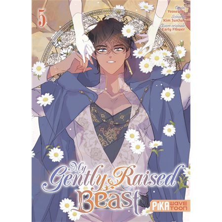 My gently raised beast T.05 : Manga : ADO : SHOJO