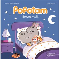 Popotam : Bonne nuit : Larousse jeunesse : Couverture rigide