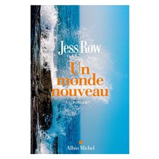 Un monde nouveau : Terres d'Amérique