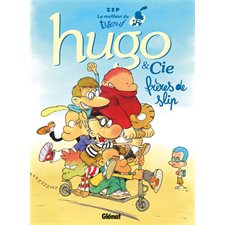 Le meilleur de Titeuf T.03 : Hugo & Cie : Frères de slip : Bande dessinée