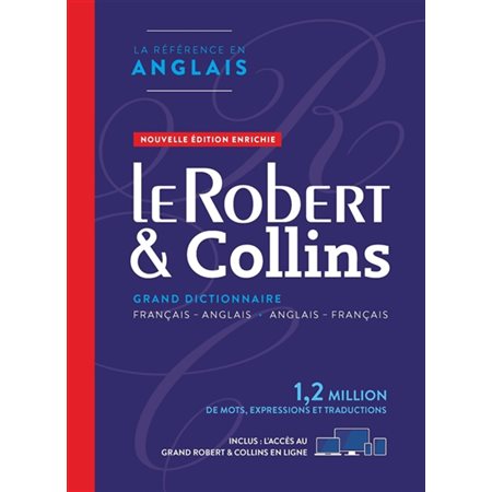 Le Robert & Collins : grand dictionnaire français-anglais, anglais-français