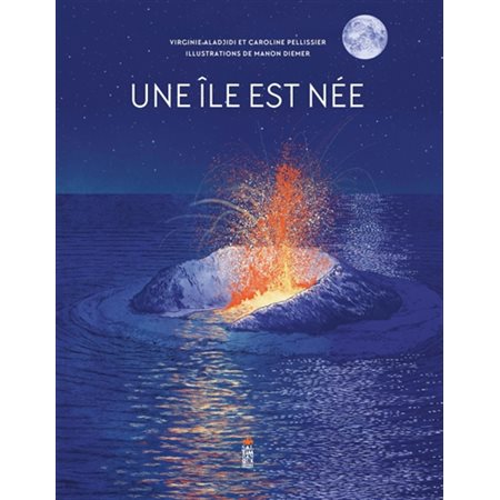 Une île est née : Couverture rigide