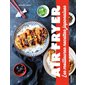 Air fryer : Les meilleures recettes japonaises : Air fryer