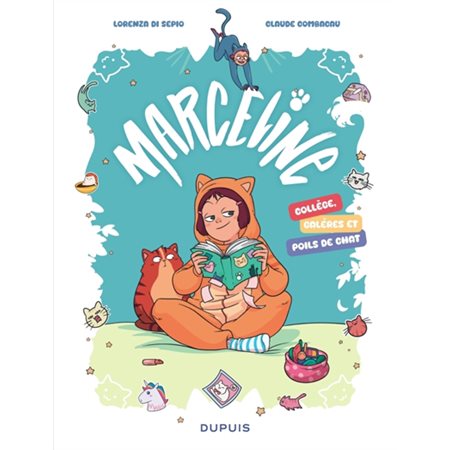 Marceline : Collège, galères et poils de chat : Bande dessinée