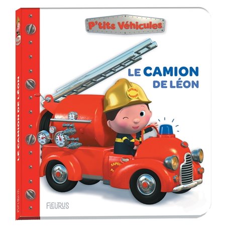 Le camion de Léon : P'tits véhicules : Livre cartonné