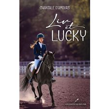 Liv et Lucky : 12-14