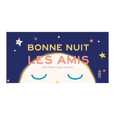 Bonne nuit les amis : Livre cartonné