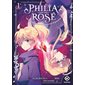Philia Rosé : La prophétie de la couronne d'épines T.01 : Manga : SHOJO