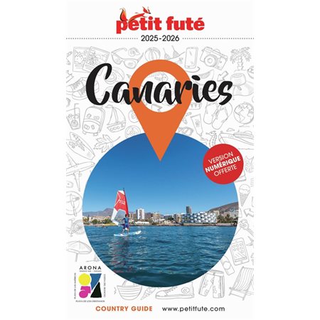 Canaries : 2025-2026 (Petit futé) : Petit futé. Country guide