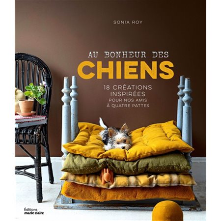 Au bonheur des chiens : 18 créations inspirées pour nos amis à quatre pattes