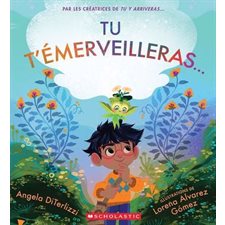 Tu t’émerveilleras ... : Couverture souple