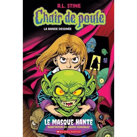 Chair de poule T.01 : Le masque hanté : Bande dessinée