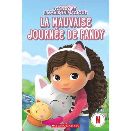 La mauvaise journée de Pandy : Gabby et la maison magique : Couverture souple