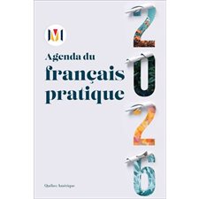 L'Agenda du français pratique 2026 : De janvier à décembre 2026 : 1 semaine  /  2 pages
