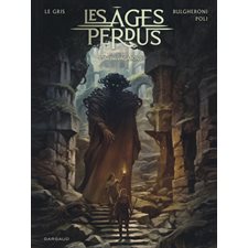 Les âges perdus T.03 : L'infini vagabond
