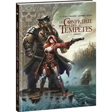 La Confrérie des tempêtes T.01 : Thoorak : Bande dessinée