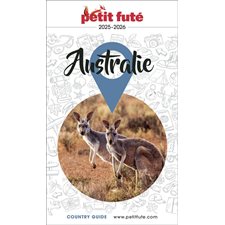 Australie : 2025-2026 (Petit futé) : Petit futé. Country guide