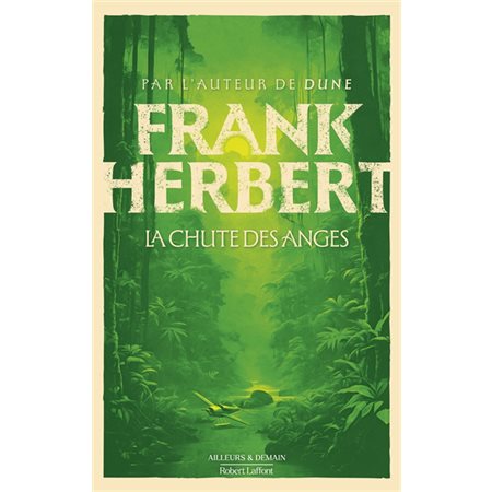 La chute des anges : Ailleurs et demain